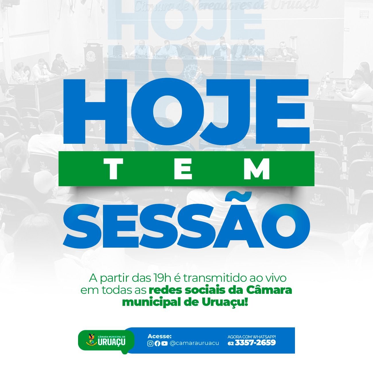 Hoje tem sessão na Câmara de Uruaçu!