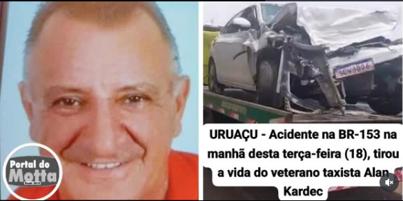 Taxista de 68 anos morre em acidente grave na BR-153, em Uruaçu