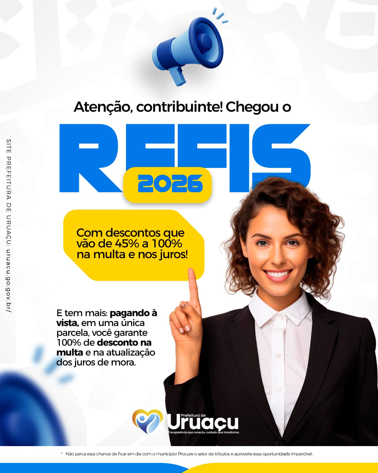 Informativo importante da prefeitura de Uruaçu - A hora é de regularizar